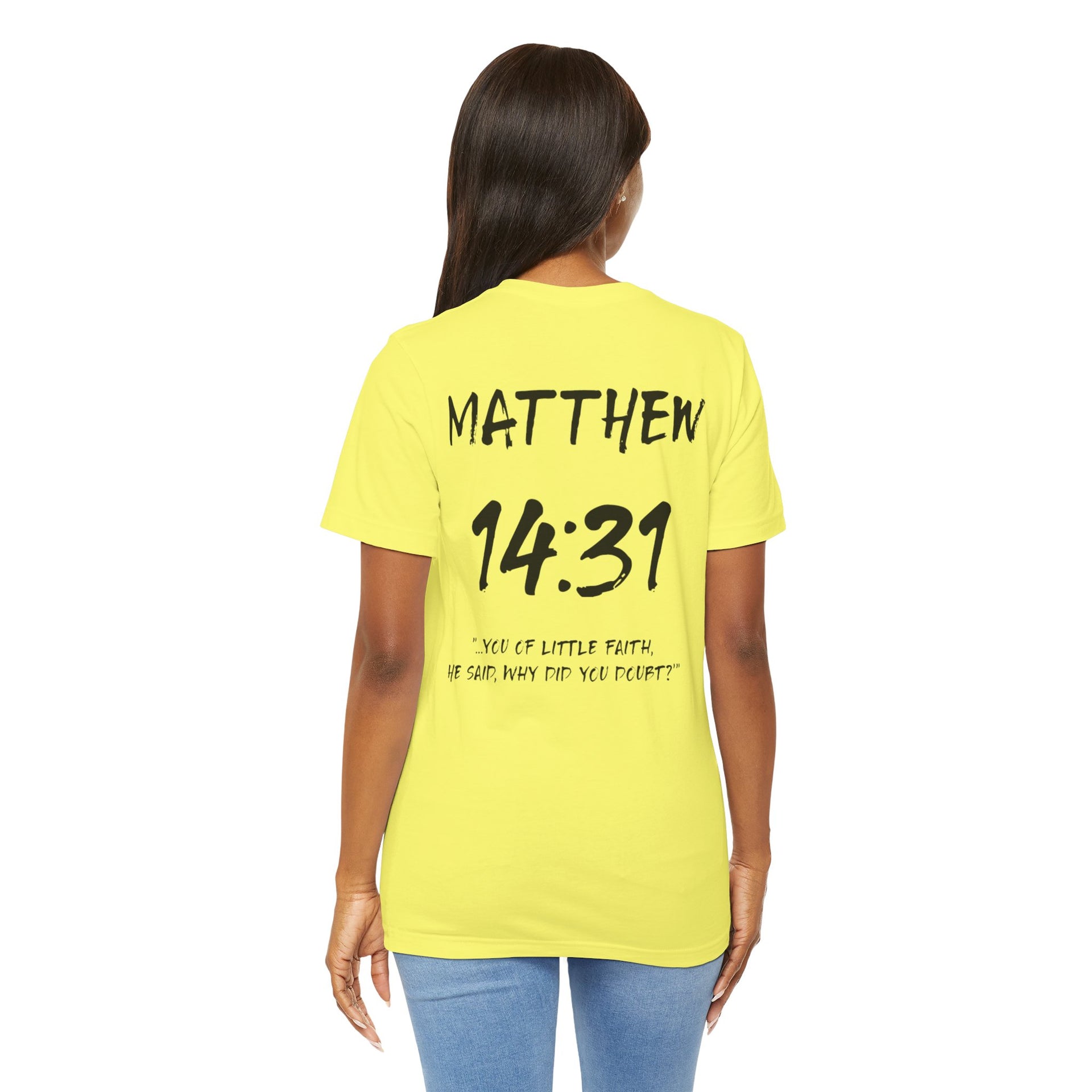 Black Letters-Matthew 14:31 "You of Little Faith" Inspirational Bible Verse Unisex T-Shirt