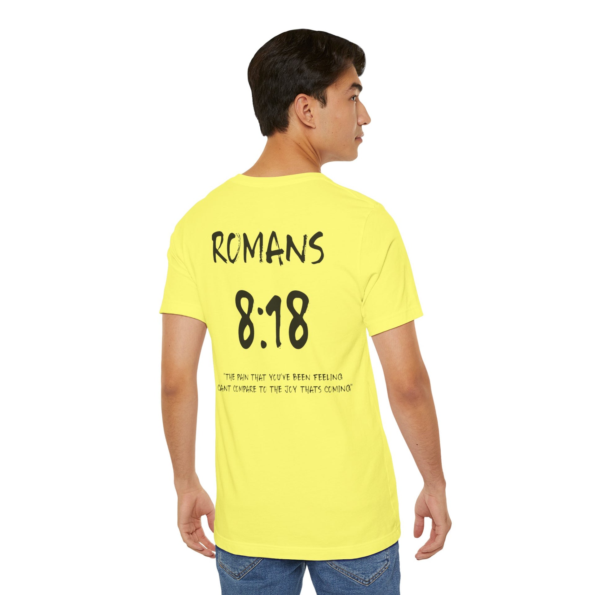 Black Letters-Romans 8:18 "The Pain you've been feeling" Inspirational Bible Verse Unisex T-Shirt