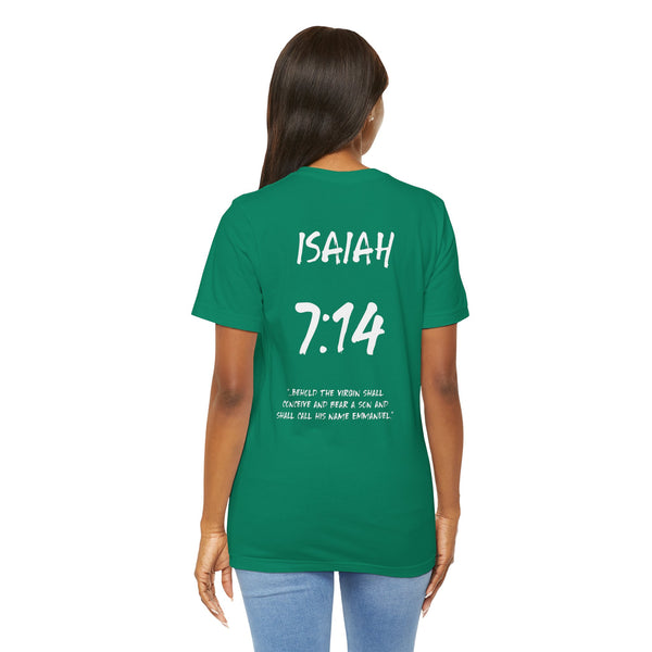 Isaiah 7:14 Behold The Virgin" Inspirational Bible Verse Unisex T-shirt