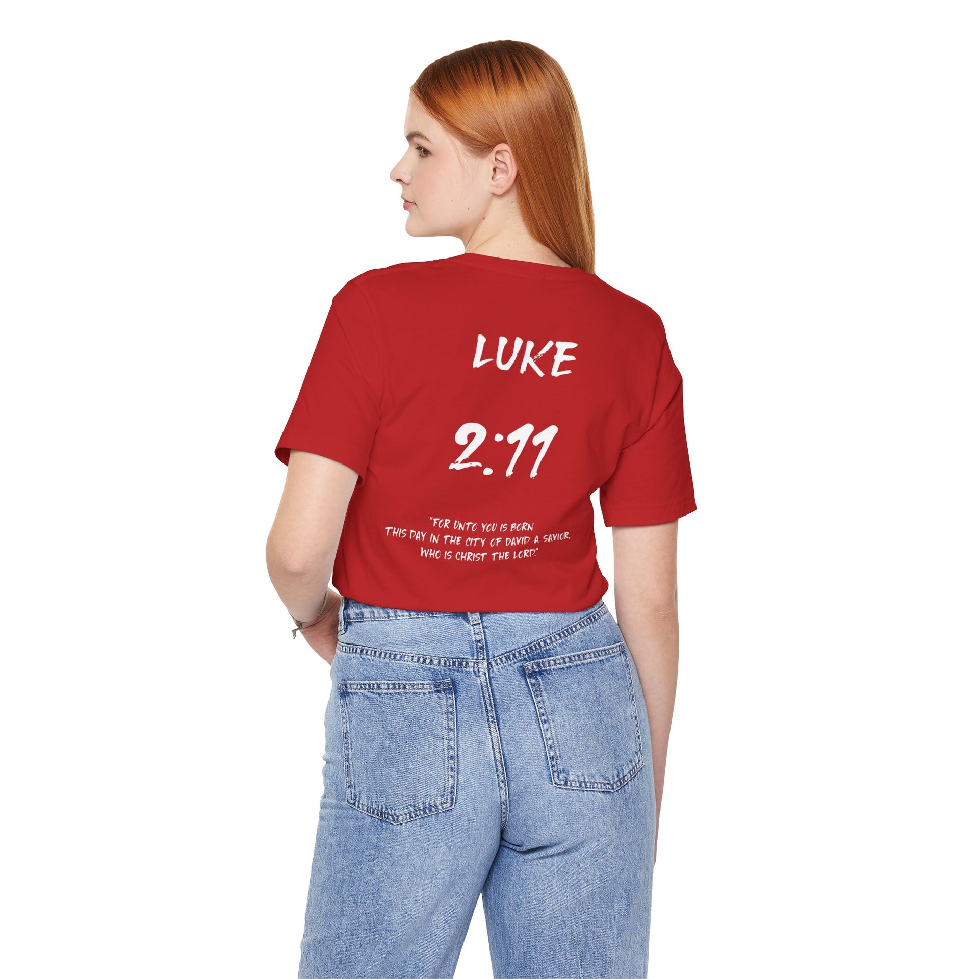 Luke 2:11 "For Unto You is Born" Inspirational Bible Verse Unisex T-shirt