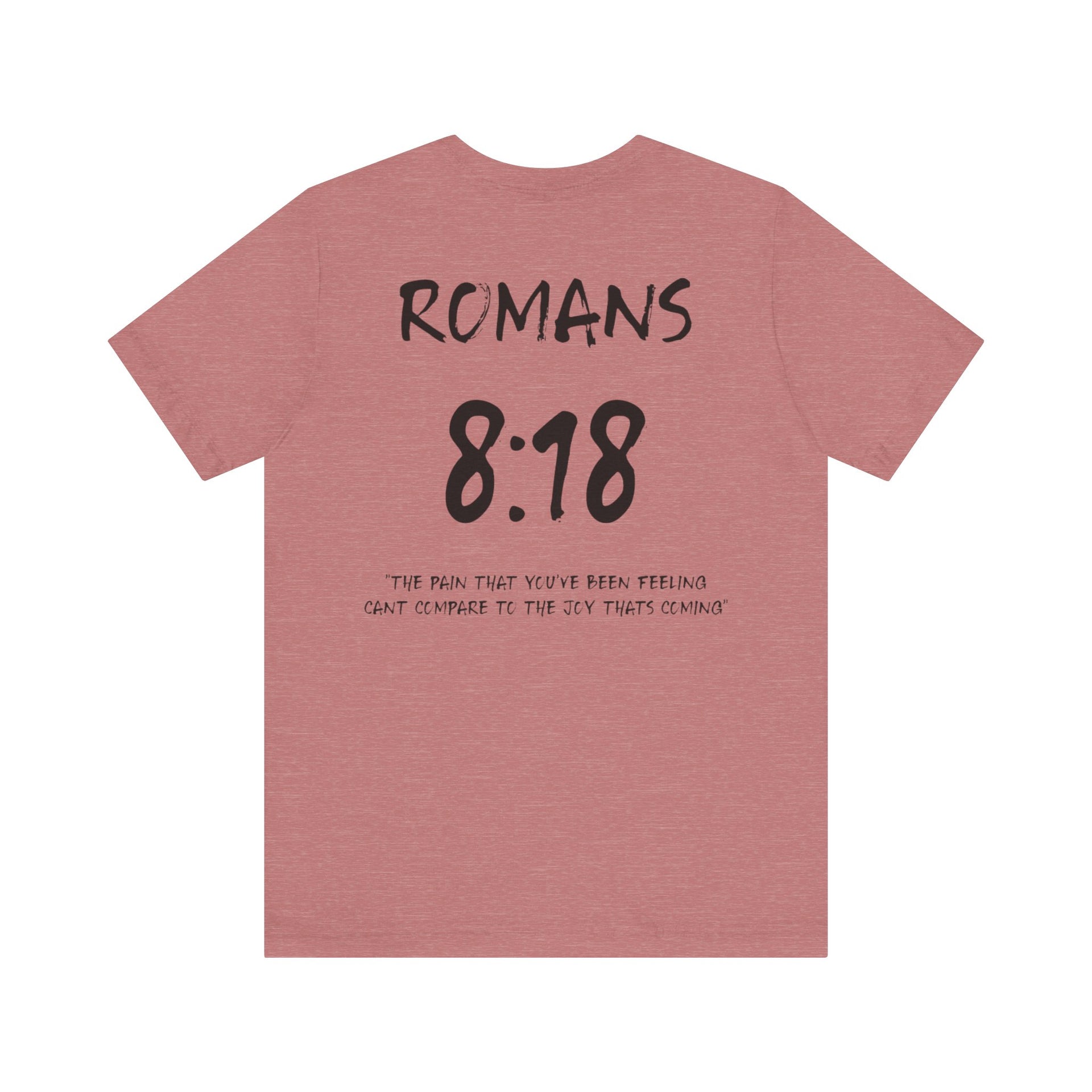 Romans 8:18 Inspirational Bible Verse Tee-Dark Letters