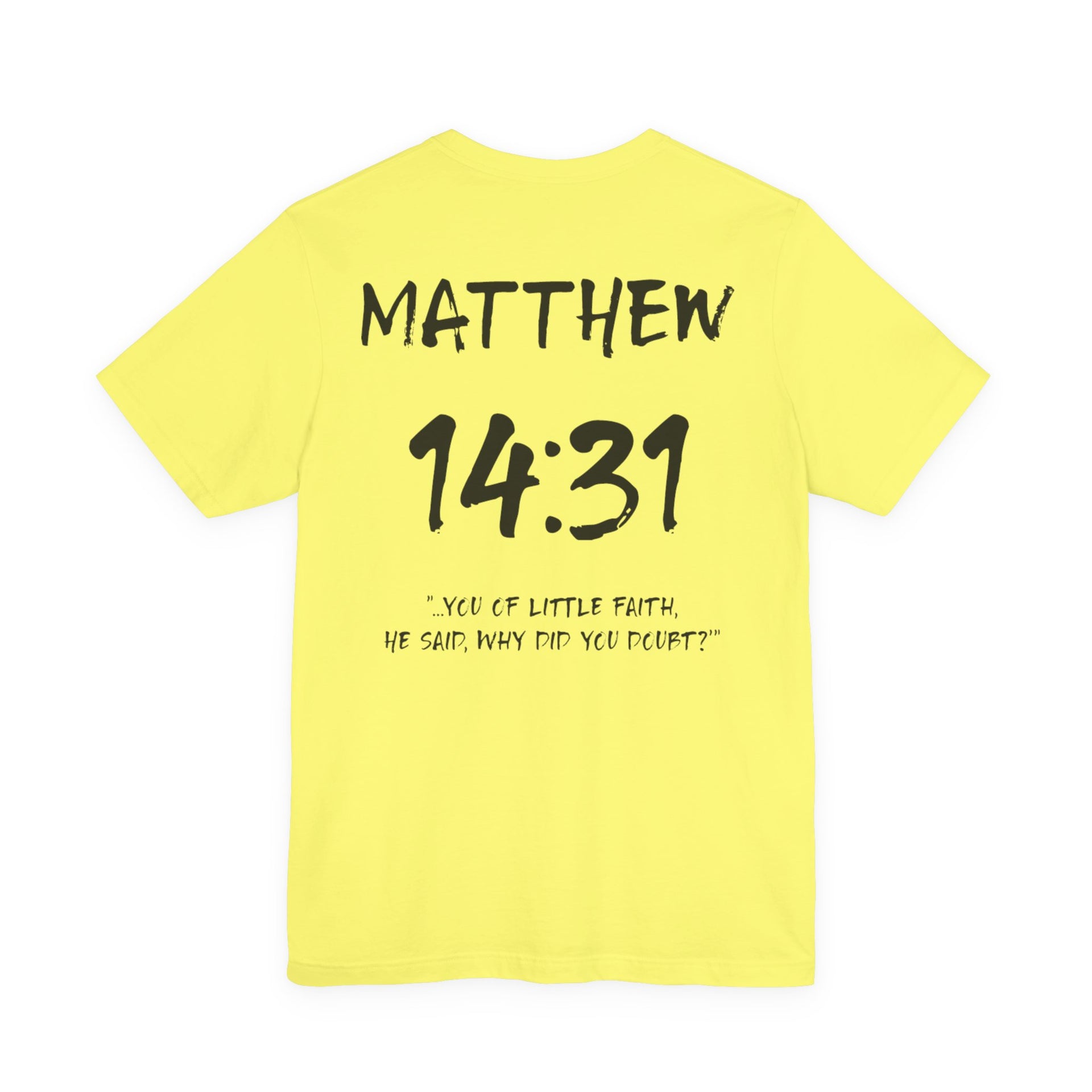 Romans 14:31 Inspirational Bible Verse Tee-Dark Letters