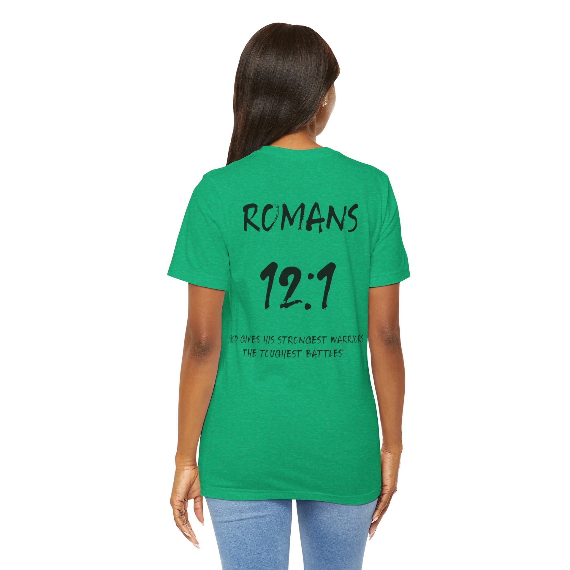 Black Letters-Romans 12:1 "God gives his strongest warriors" Inspirational Bible Verse Unisex T-Shirt