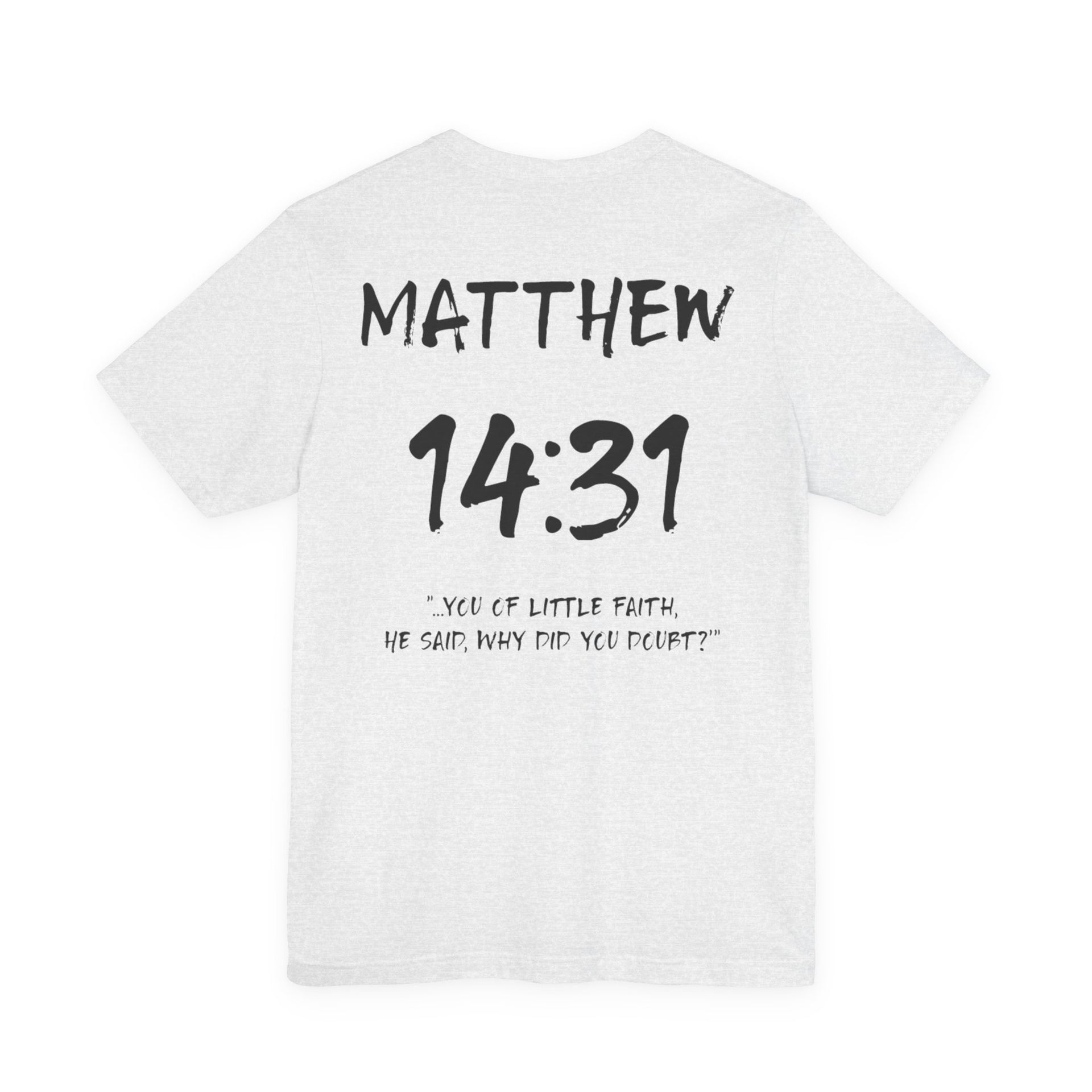 Romans 14:31 Inspirational Bible Verse Tee-Dark Letters