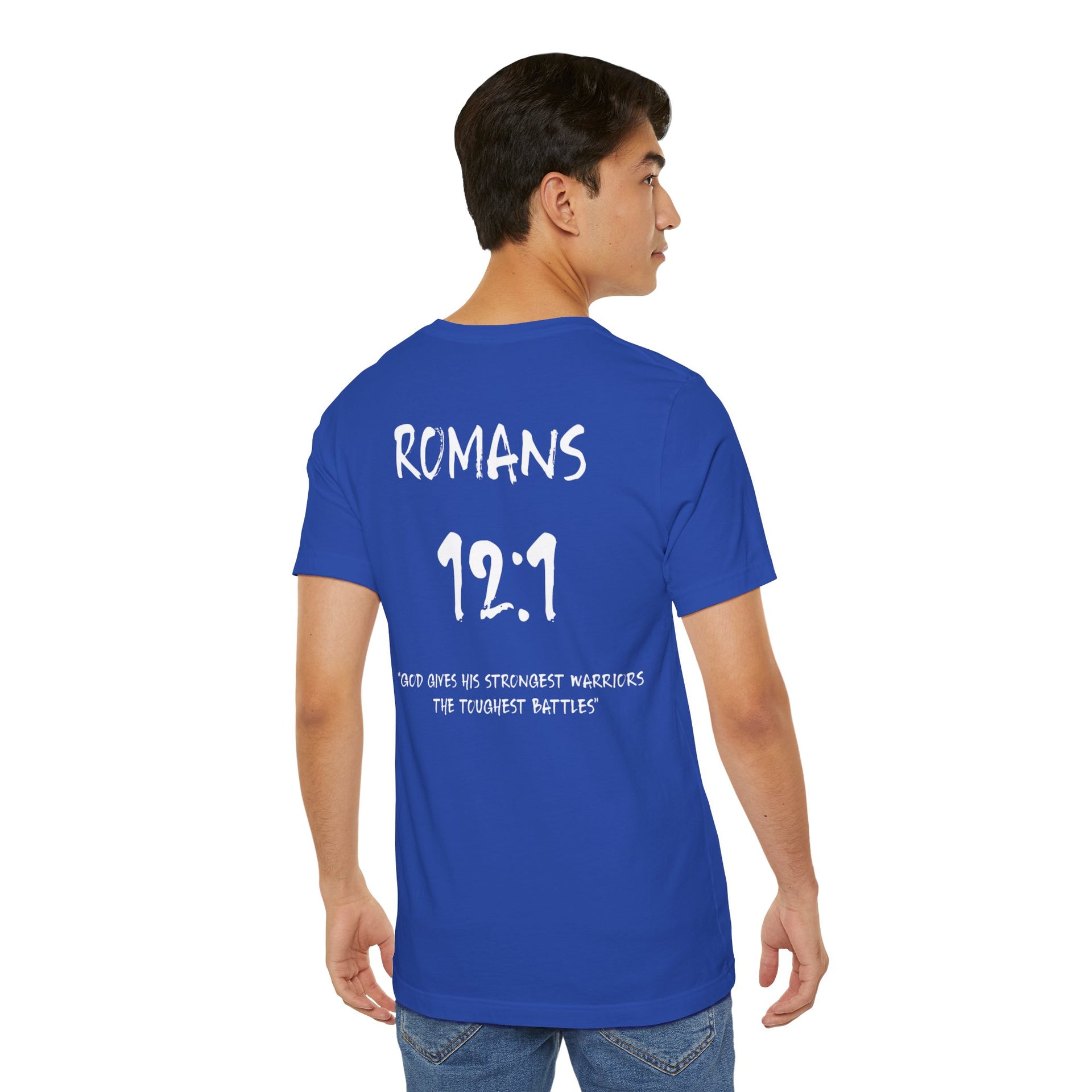 White Letters-Romans 12:1 "God gives his strongest warriors" Inspirational Bible Verse Unisex T-Shirt