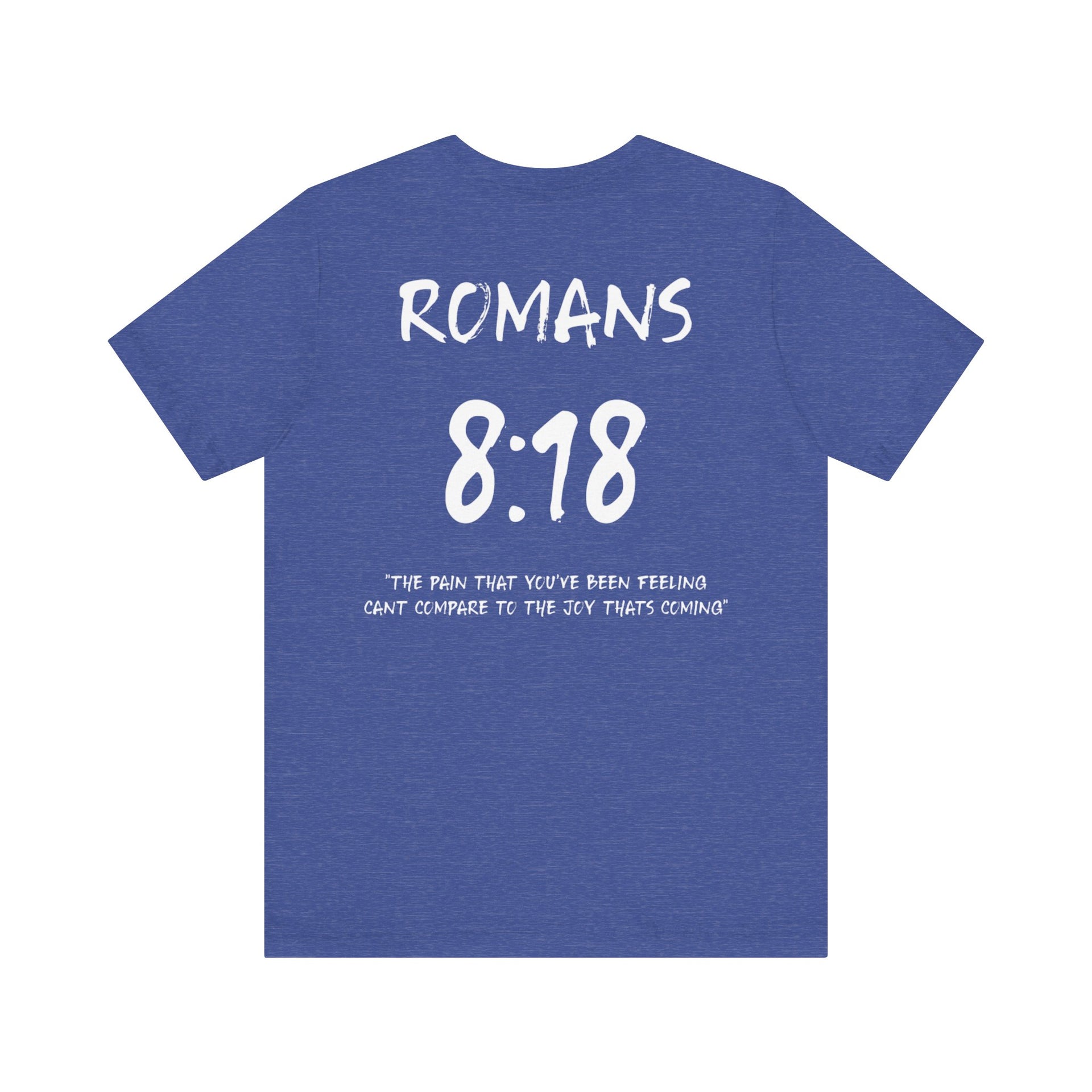 Romans 8:18 Inspirational Bible Verse Tee-White Letters