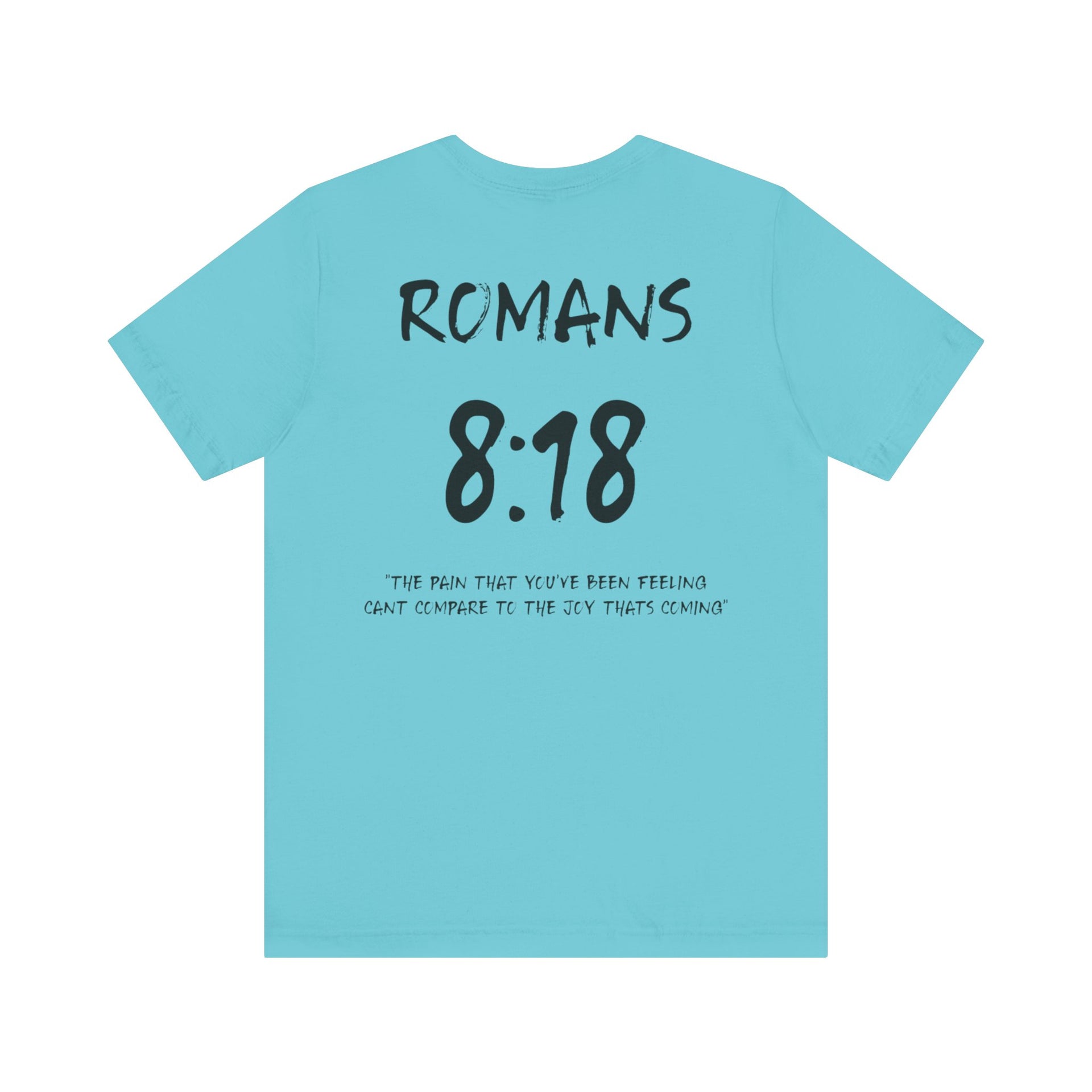 Romans 8:18 Inspirational Bible Verse Tee-Dark Letters