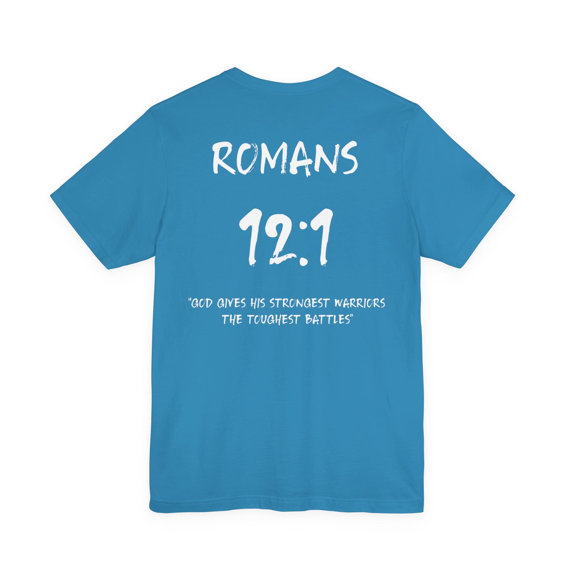 Romans 12:1 Inspirational Bible Verse Tee-White Letters