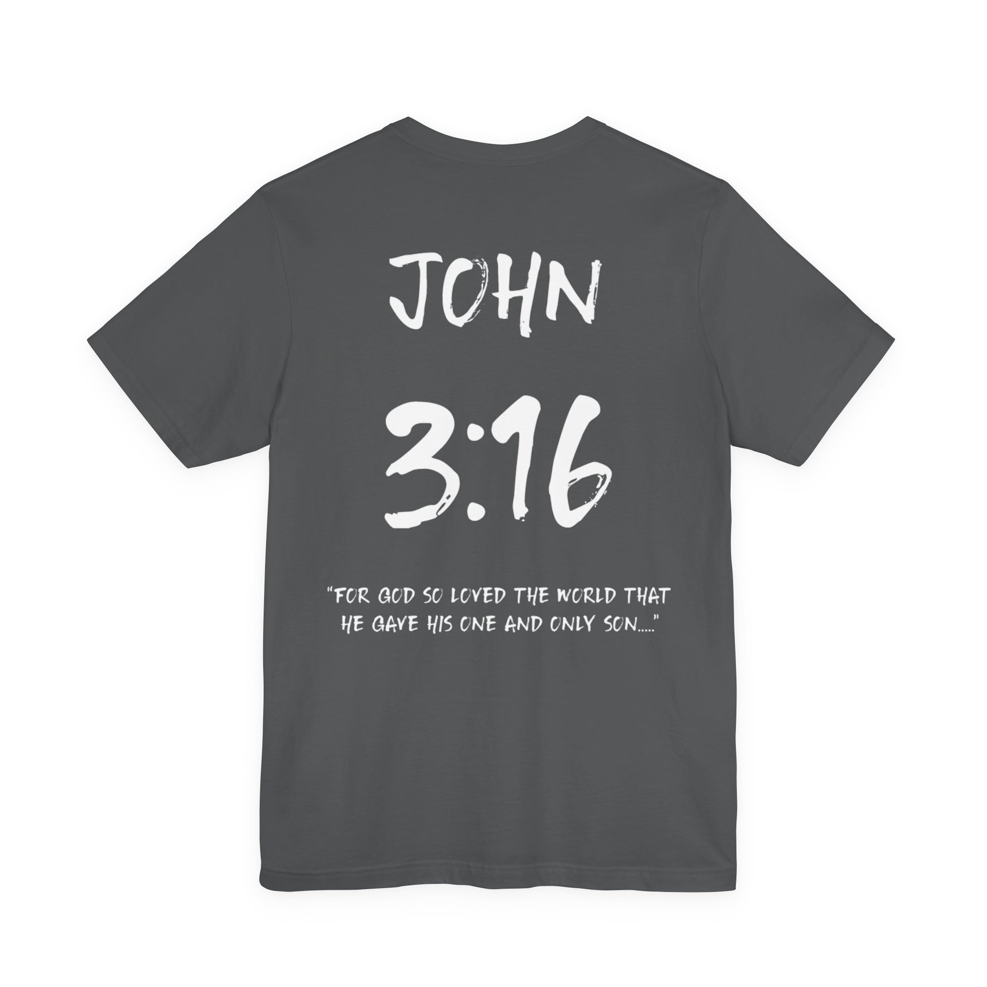 White Letters-John 3:16 “For God so loved” Inspirational Bible Verse Unisex T-Shirt